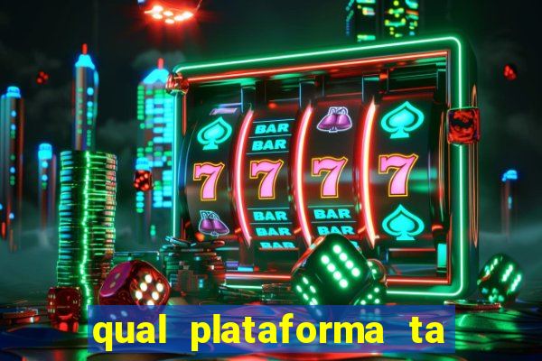 qual plataforma ta pagando agora fortune tiger